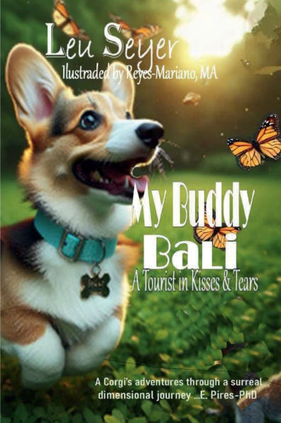 My Buddy Bali: A Tourist in Kisses and Tears