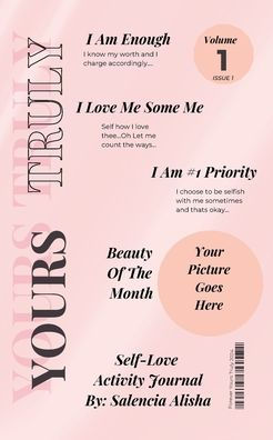 Yours Truly: Self-Love Activity Journal