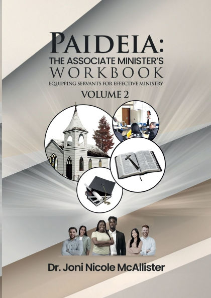 PAIDEIA: THE ASSOCIATE MINISTER'S WORKBOOK Volume 2:
