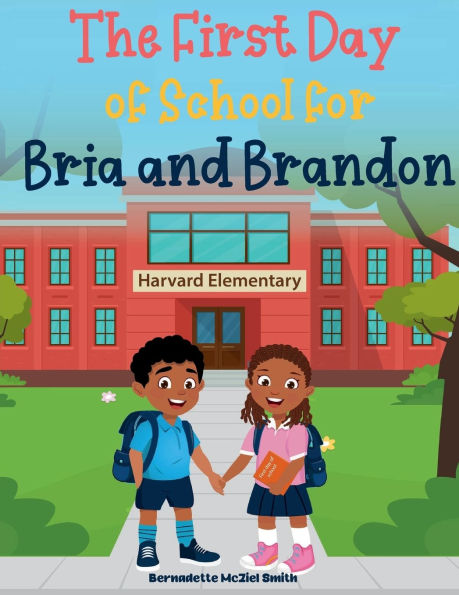 First Day of School for Bria and Brandon
