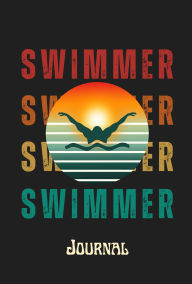 Title: Swimmer Journal, Butterfly: Butterflyer's Rock! You know who you are..., Author: Coach Tasha