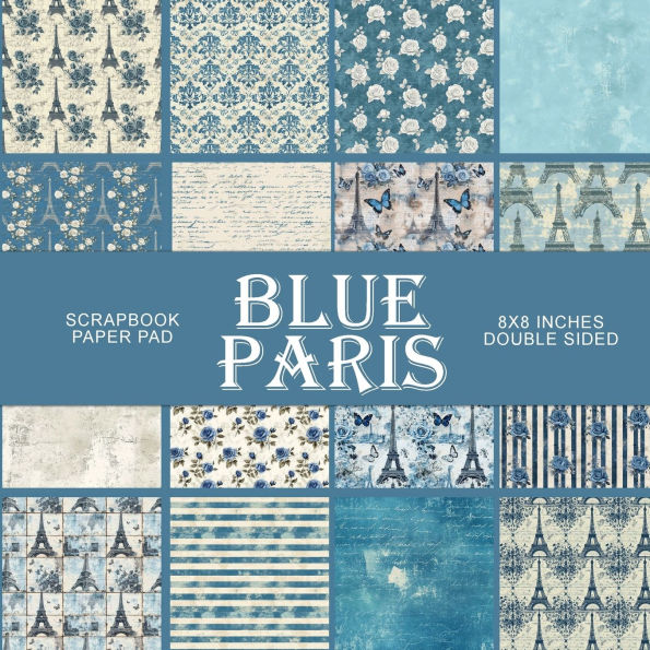 Blue Paris: Scrapbook Paper Pad