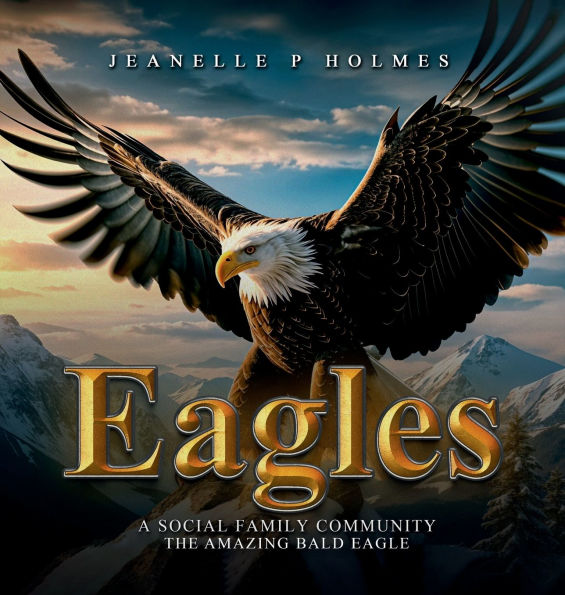 Eagles: A Social Family Community: