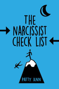 Title: The Narcissist Check List, Author: Patty Ann