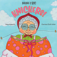Title: Nana's Big Knickers, Author: Penny Haygarth