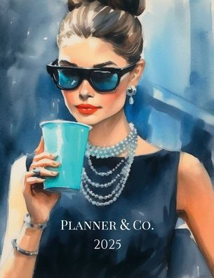 2025 Planner & Co. Fashion Watercolor Audrey Girl: 8.5 x11 , 150 Pages Dated Monthly Weekly Planner