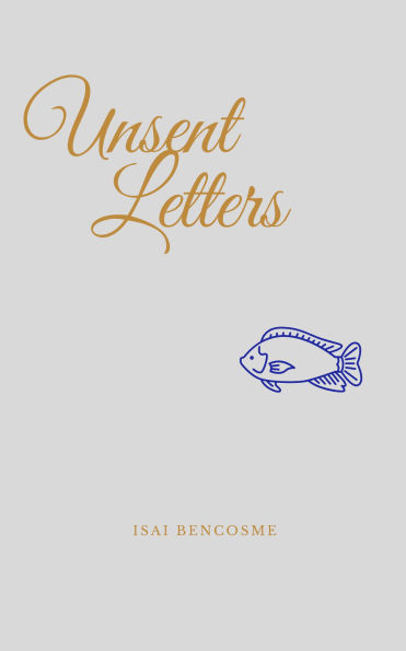 Unsent Letters