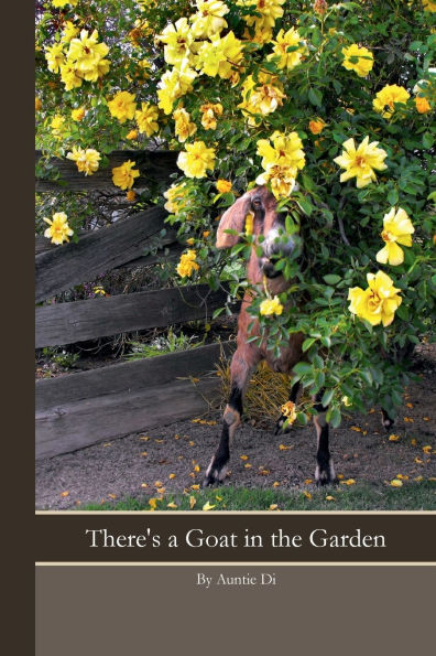 There's a Goat the Garden