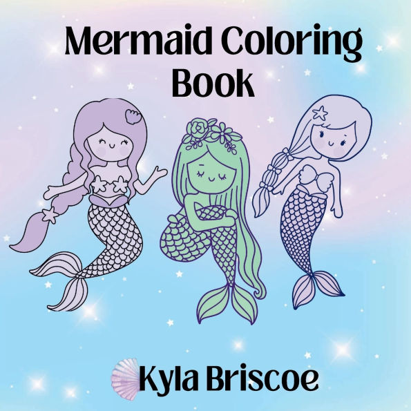 Mermaid Magic: A Magical Underwater Coloring Journey:Dive into a World of Wonder and Creativity Beneath the Waves