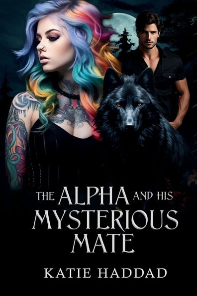 The Alpha And His Mysterious Mate