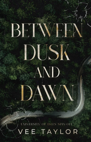 Between Dusk and Dawn