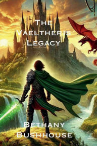 Free audio books to download on computer The Vaeltheris Legacy 9798341881686