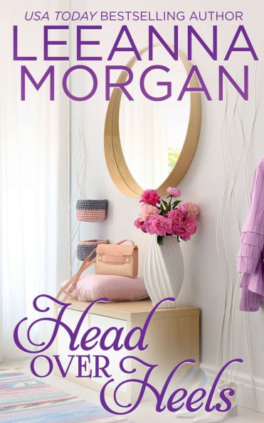 Head Over Heels: A Sweet Small Town Romance