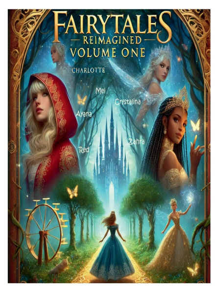 FairyTales ReImagined - VolumeOne: FairyTales ReImagined
