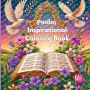 Psalm Inspirational Coloring Book: A Christian Coloring Book of Psalms with Floral and Nature Designs