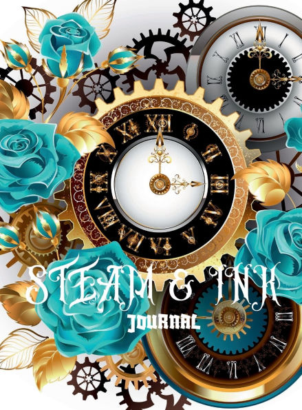 Steam & Ink: A Steampunk Writing Journal