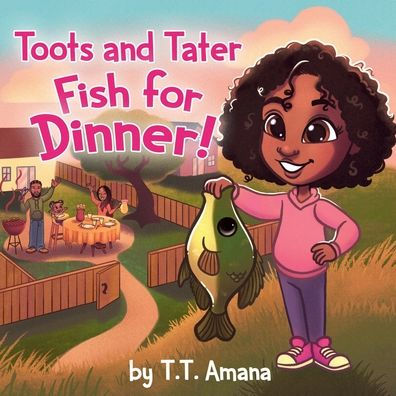 Toots and Tater Fish for Dinner