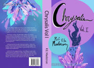 Free audio book download for ipod Chrysalis: Vol I