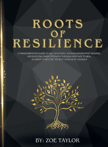 Roots of Resilience