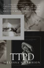 TTPD- (melissa's version): Taylor Swift's Albums Reimagined as Poetry