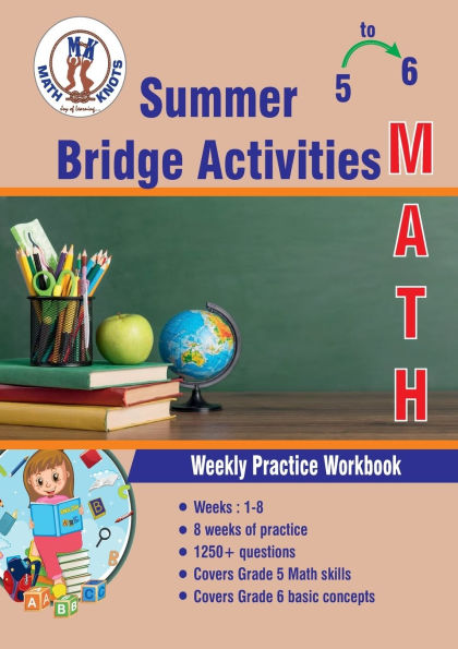 GRADES 5 to 6 : Summer Math Bridge Activities