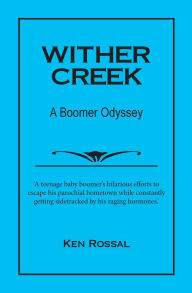 Free torrent books download Wither Creek: A Boomer Odyssey (English literature)