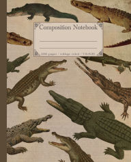 Title: Composition Notebook. Vintage Alligator: Vintage style aesthetic journal featuring crocodilian. Reptile design theme., Author: Mad Hatter Stationeries