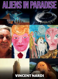 Title: Aliens in Paradise, Author: Vincent Nardi