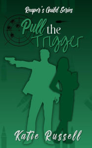 Free download ebook for joomla Pull the Trigger by K. M. Russell, Katelyn Kimbrell English version MOBI ePub