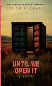 Download ebooks free deutsch Until We Open It by Johan Michaels 