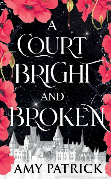 A Court Bright and Broken