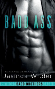Title: Badd Ass, Author: Jasinda Wilder