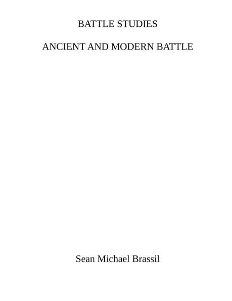 BATTLE STUDIES: ANCIENT AND MODERN