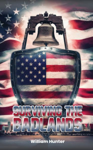 Surviving the Badlands