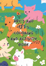 ABC's and 123's Coloring and Activity Book