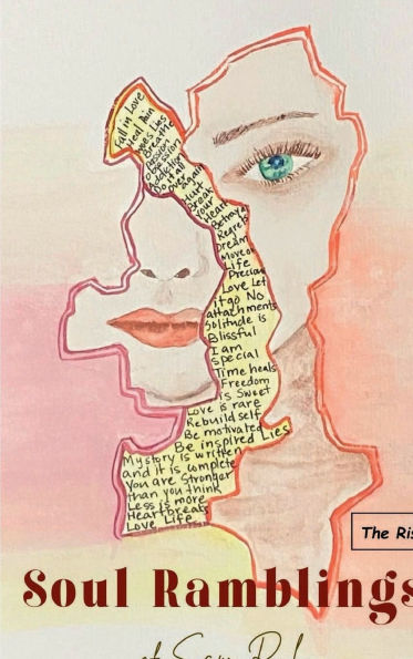 The Soul Ramblings of SAM Ruh - The Rising