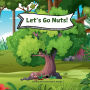 Let's Go Nuts!: Celebrating our differences