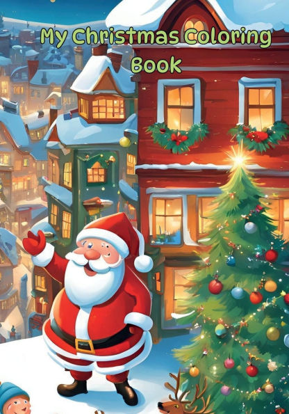 My Christmas Coloring Book