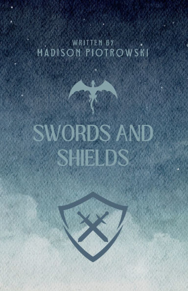 Swords and Shields