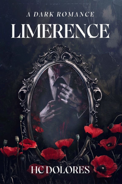 Limerence: A Dark Romance