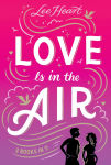 Alternative view 1 of Love Is in the Air 3 Books in 1!: Written in the Stars; Meet Me at Sunset; Playing for Keeps