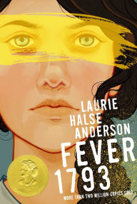 Title: Fever 1793, Author: Laurie Halse Anderson