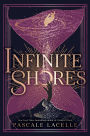 Infinite Shores (B&N Exclusive Edition)