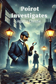 Title: Poirot Investigates, Author: Agatha Christie