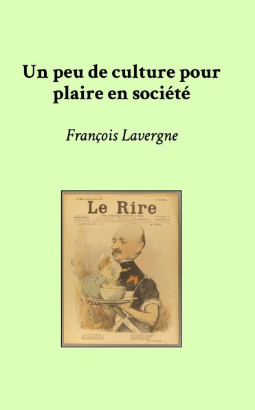 Un peu de culture pour plaire en sociï¿½tï¿½