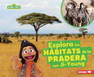Title: Explora los hÃ¡bitats de la pradera con Ji-Young (Explore Grassland Habitats with Ji-Young), Author: Charlotte Reed