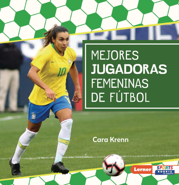 Mejores jugadoras femeninas de fÃºtbol (Best Women's Soccer Players)