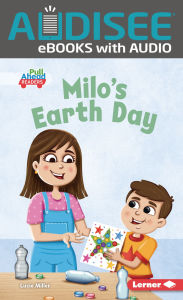 Title: Milo's Earth Day, Author: Lucie Miller