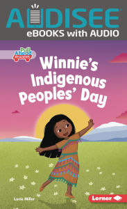 Title: Winnie's Indigenous Peoples' Day, Author: Lucie Miller
