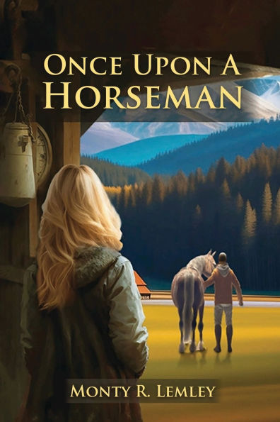 Once Upon A Horseman